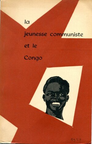 La Jeunnese Communiste et le Congo